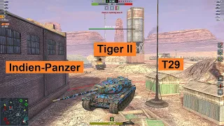 T29  ||  Indien-Panzer  ||  Tiger ll  ||  World of Tanks Blitz