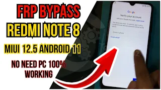 Redmi Note 8 Frp Bypass |MIUI 12.5 Android 11 Bypass FRP no need PC 100% working