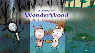 WonderWood - Злаец выпуск 4 - 6  #анимация #мультик #приколы #wonderwood #art #юмор #cartoon #funny