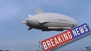 [Breaking News & Politics]First flight of hybrid airship that can fly for 21 days