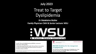 Dyslipidaemia Treat to Target, July 2023