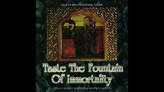 Taste the Fountain of Immortality - Valaam Brotherhood Choir (English) Full Album