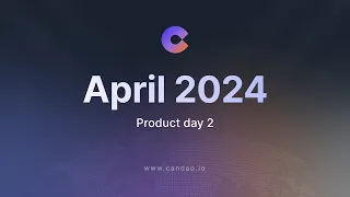 Candao | Product Day 2 Webinar
