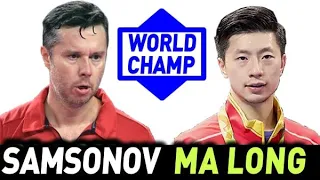 MA LONG - САМСОНОВ Владимир: лучшие моменты матча