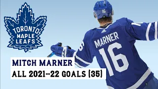 Mitch Marner (#16) All 35 Goals of the 2021-22 NHL Season