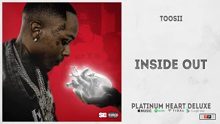 Toosii - "Inside Out" (Platinum Heart Deluxe)