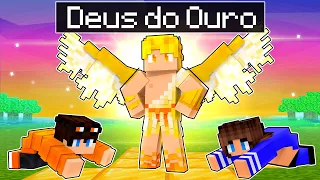 Virei o P3DRU DEUS DO OURO no Minecraft POR 24 HORAS!