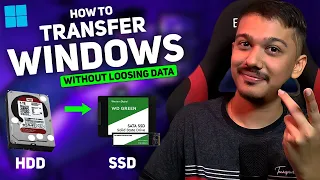Transfer Windows From HDD to SSD Without Loosing Apps & Data [FREE]