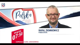 Nocne problemy w Porozumieniu, kto podkopuje Gowina - Rafał Ziemkiewicz | Polska na dzień dobry 1/4