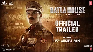 Official Trailer: Batla House | John Abraham,Mrunal Thakur, Nikkhil Advani |Releasing On 15 Aug,2019