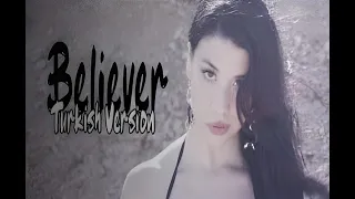 Tuğçe Haşimoğlu | Believer