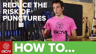 How To Reduce The Risk Of Getting Punctures