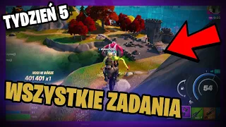 ✅Jak wykonać wszystkie zadania tygodnia 5go. ? Fortnite Tydzień 5 Rozdział 4 Sezon 4