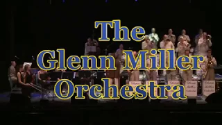 The Glenn Miller Orchestra Promo Trailer