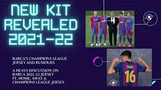 Barcelona New Jersey Reveal 2021-22 (Real Review)