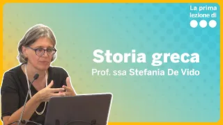 La prima lezione di Storia greca - Stefania De Vido