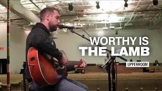 Worthy Is The Lamb - UPPERROOM Prayer Set
