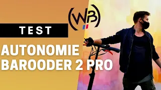 Barooder 2 Pro de Wegoboard - TEST REEL AUTONOMIE : Combien de kilomètres tient la Barooder 2 Pro ?