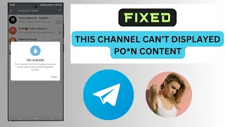 This channel cannot be displayed telegram because it was used to spread ? Fixed Telegram Error