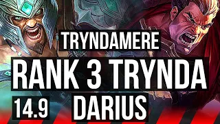 TRYNDAMERE vs DARIUS (TOP) | Rank 3 Trynda | TR Grandmaster | 14.9