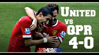 Manchester United vs Queens Park Rangers 4-0 (HD)