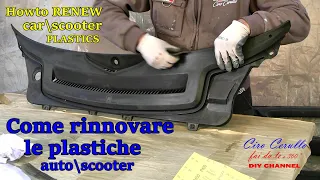 Come RINNOVARE,VERNICIARE o rigenerare le PLASTICHE autoscooter-How to RENEW carscooter PLASTICS