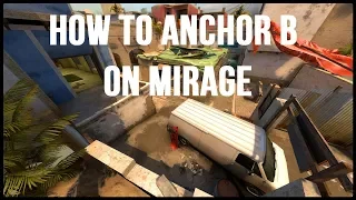 CSGO TUTORIAL - CT STUDY - HOW TO ANCHOR B ON MIRAGE