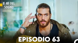 Le Ali del Sogno Episodio 63 (Italiano Doppiaggio)