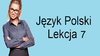 Польська мова: Урок 7 Чи у тебе є час між 12 та 16 - Lekcja 7 Czy masz czas między 12 a 16
