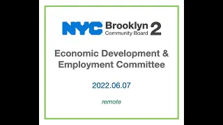 2022.06.07 - BKCB2 Economic Development & Employment Committee Meeting