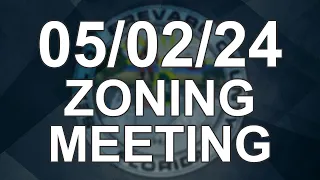 05/02/2024 - Brevard County Zoning Meeting