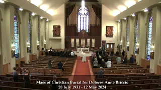 Funeral Mass Dolores Anne Briccio - Friday, May 17, 2024