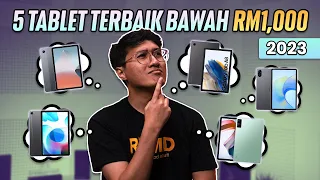 5 Tablet Terbaik Bawah RM1,000 Tahun 2023 di Malaysia