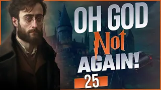 Harry Potter - Oh God Not Again!  Chapter 25 | FanFiction AudioBook