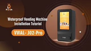 Reyeah Waterproof Vending Machine J02 Installation Video