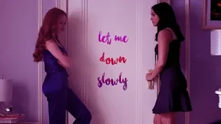 cheryl x veronica | let me down slowly (for Tanya)