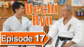 EVERY Sensei Must Have This Mindset｜Uechi Ryu Karate｜Yusuke in Okinawa Ep.17