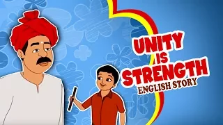 Unity is Strength - English Moral Story for Kids