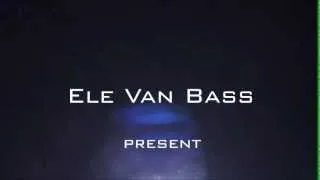 Ele Van Bass - Hard Music