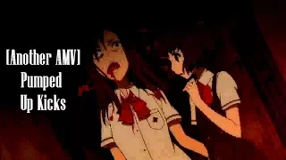 [Another AMV] Pumped up Kicks