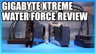 Gigabyte 1080 Xtreme Water Review vs. EVGA Hybrid, Sea Hawk