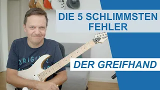 Die 5 schlimmsten Fehler der Greifhand