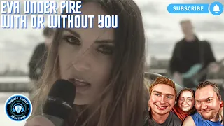 Eva Under Fire With or Without You U2 Cover Official Video Reaction