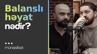 Balanslı həyat nədir? | Söhbətgah | Münasibət