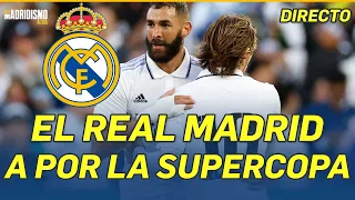 🟢💥HALA MADRID!!!, VAMOS a por la SUPERCOPA de EUROPA ✍✅