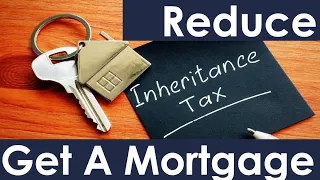 Avoid UK Inheritance Tax (IHT) - Raise Debts In A Form Of A Mortgage