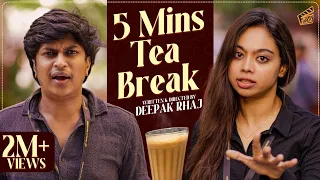 5 Mins Tea Break ☕ | Nandha Gopala Krishnan | Pooja | 4K | Finally