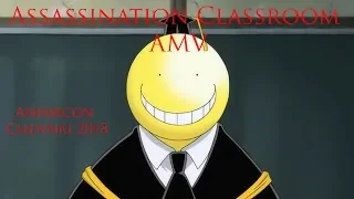 Assassination Classroom AMV; Animecon Chennai 2018 Anime Music Video (AMV) contest