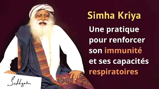 Simha Kriya - Une pratique puissante pour renforcer son immunité et ses capacités respiratoires