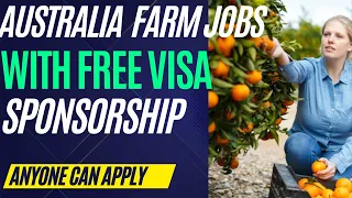 New Changes: Australia Fruit Picking Jobs with Visa Sponsorship.